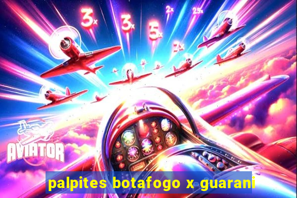 palpites botafogo x guarani